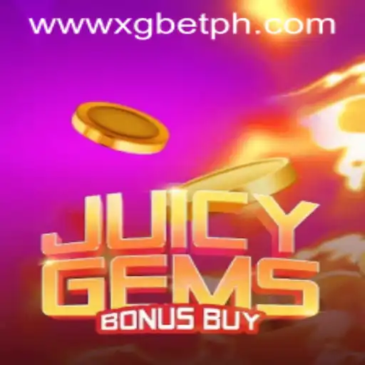 Unveiling the Thrills of JuicyGemsBonusBuy: An XG BET Exclusive