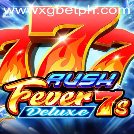 Discover the Exciting World of RushFever7sDeluxe with XG BET